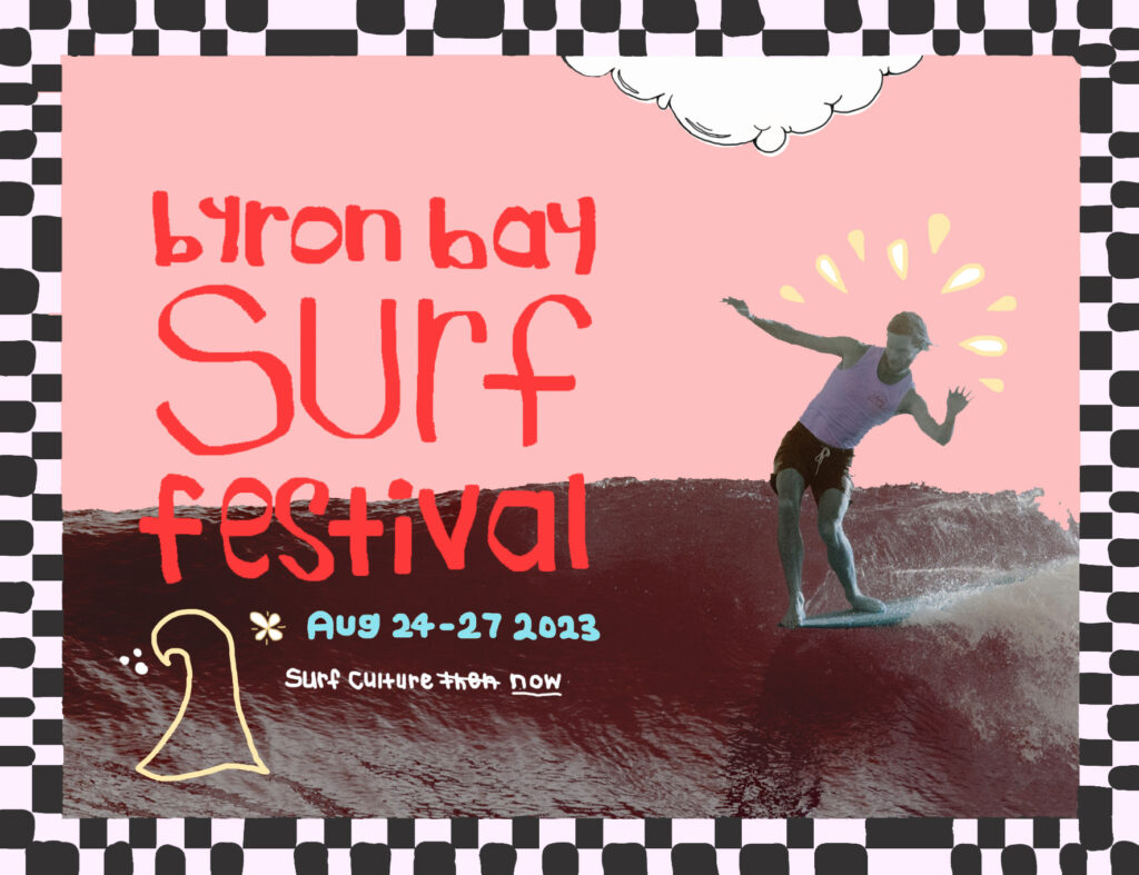 Byron Bay Surf Festival surf culture now