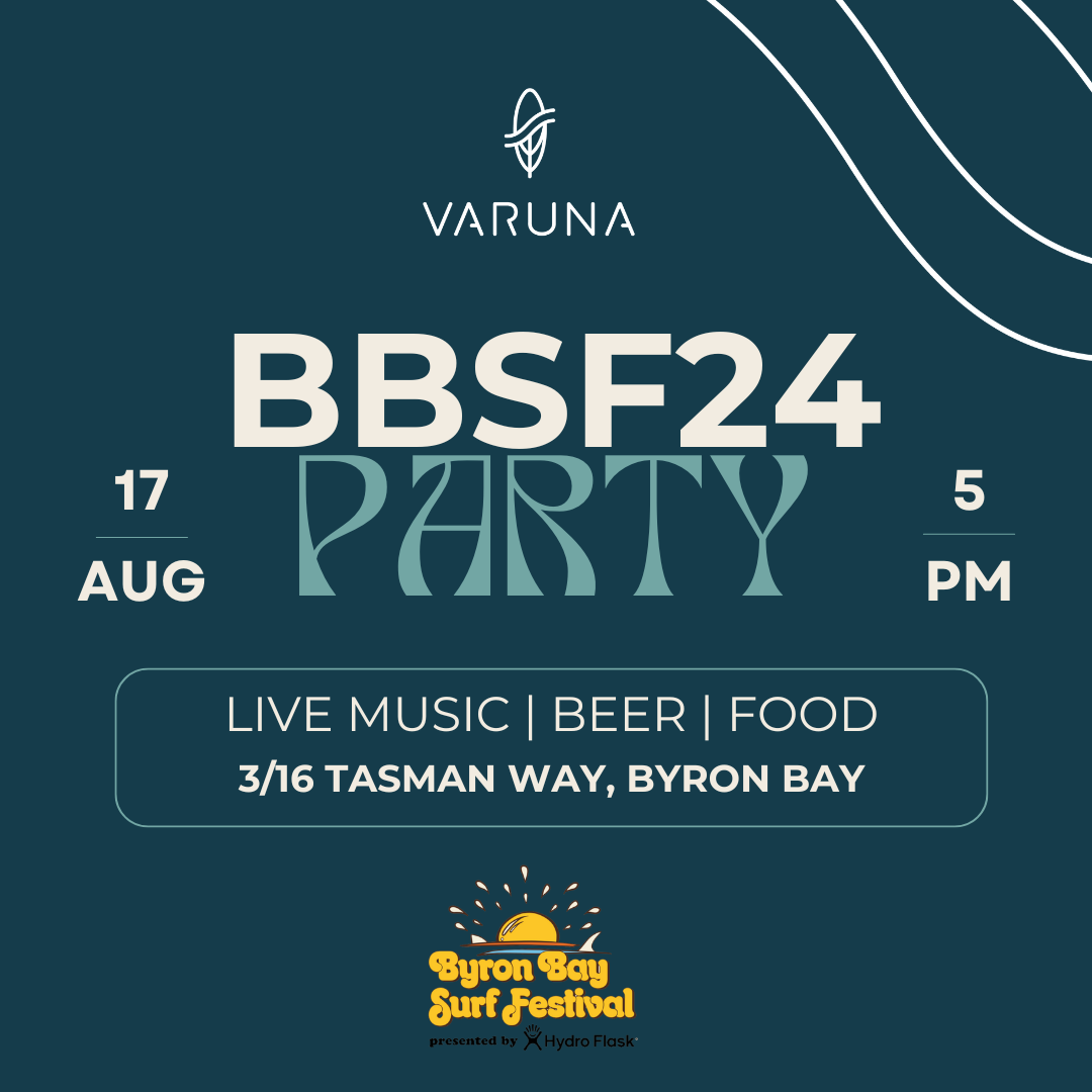 Varuna Surf Party – 17th August 2024